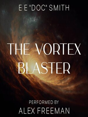 cover image of The Vortex Blaster